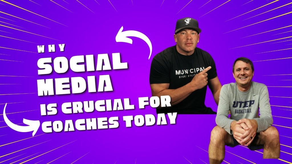 Why Social Media is Crucial for Coaches Today